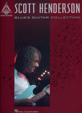 Hal Leonard Henderson Scott - Blues Guitar Collection Tab