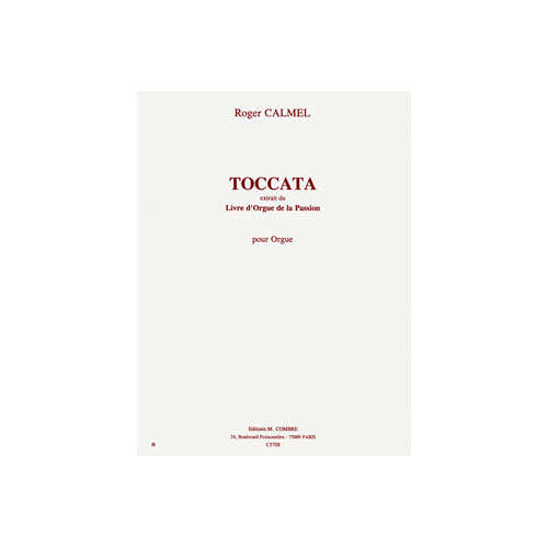 Combre Calmel - TOCCATA-livre D'orgue Passion - Orgue