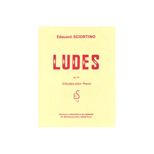 Combre Sciortino - Ludes (3 Études) Op.12 - Piano