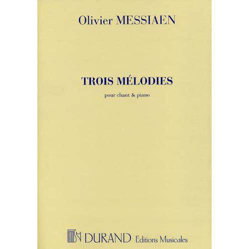 Durand Messiaen O. - 3 Melodies - Voix Soprano et Piano