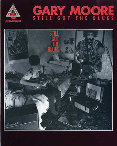 Hal Leonard Moore Gary - Still Got The Blues - Guitare Tab