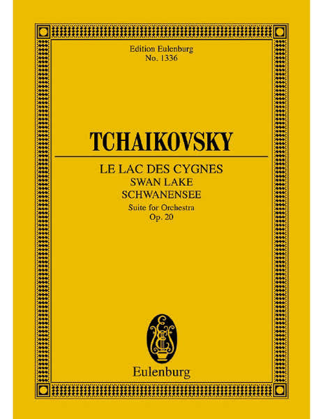 Eulenburg Tchaïkovski - Le Lac Des Cygnes Op. 20 CW 13 - Orchestre