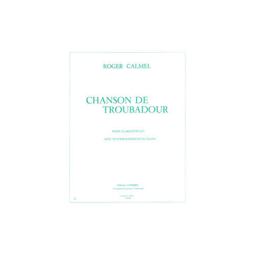 Combre Calmel - Chanson De Troubadour - Clarinette et Piano