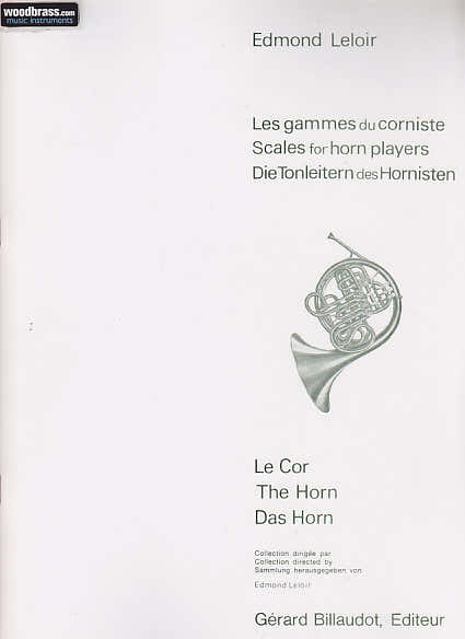 Billaudot LELOIR EDMOND - LES GAMMES DU CORNISTE