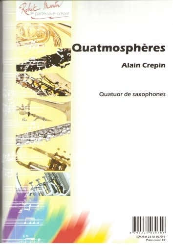 Robert Martin Crepin A. - Quatmospheres