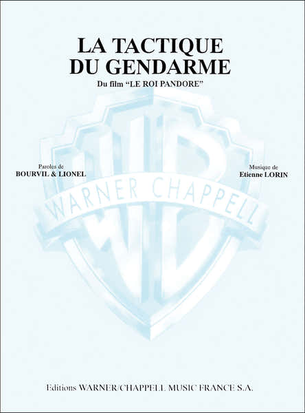 Carisch PARTITION VARIETE - BOURVIL - LA TACTIQUE DU GENDARME - PIANO CHANT
