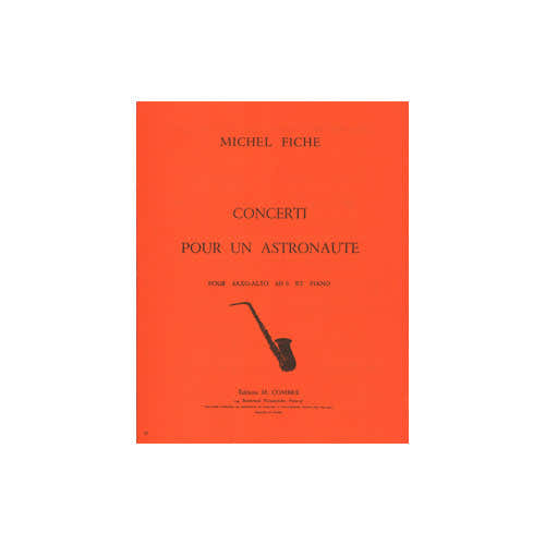 Combre Fiche - Concerti Pour Un Astronaute - Saxophone et Piano