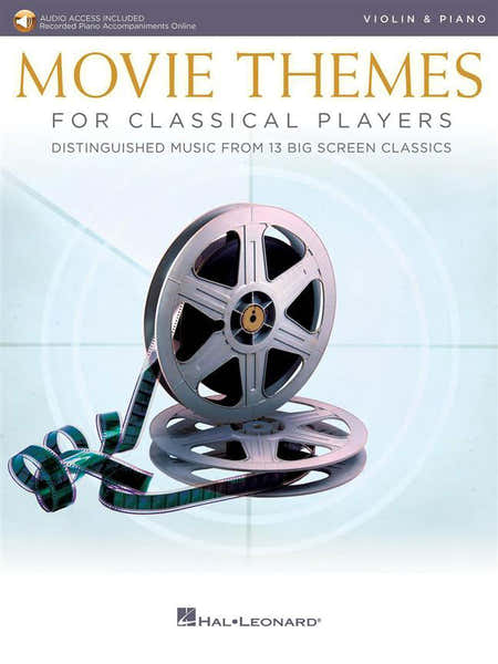 Hal Leonard Movie Themes For Classical PLAYERS-violin & Piano