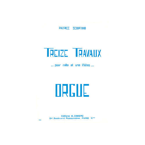 Combre Sciortinop - Travaux Pour 1001 Flûtes (13) - Orgue