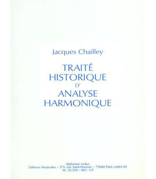 Leduc Chailley Jacques - Traite Historique D'analyse Harmonique