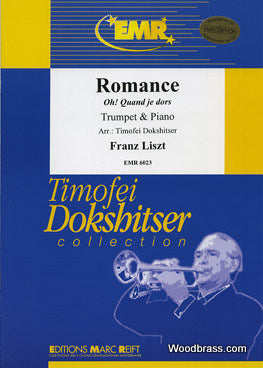 LISZT FRANZ - ROMANCE "OH! QUAND JE DORS" - TROMPETTE & PIANO
