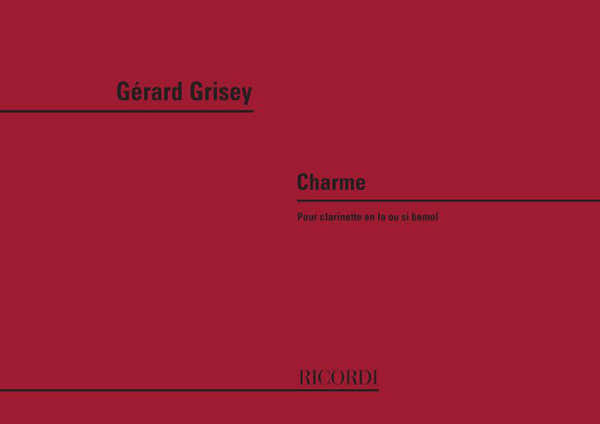 Ricordi Grisey G. - Charme - Clarinette