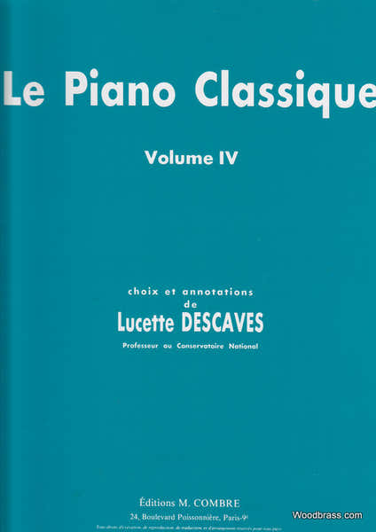 Combre Descaves - Le Piano Classique Vol.4 - Piano
