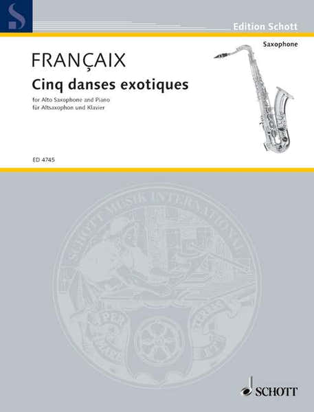 Francaix Jean - Cinq Danses Etiques - Saxophone Alto Piano