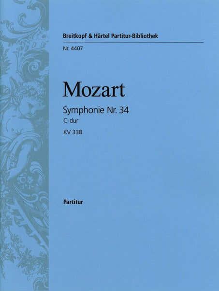 Edition Breitkopf Mozart Wolfgang Amadeus - Symphonie NR. 34 C-dur KV 338 - Orchestra