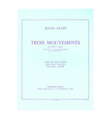 Alain Jehan - Trois Mouvements - Flûte / Orgue