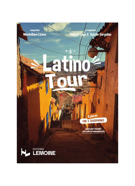 Lemoine Gargalian S. - Latino Tour
