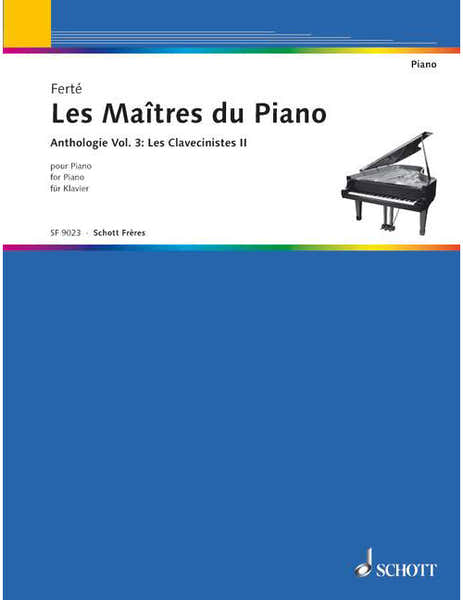 Schott Les Maîtres Du Piano Vol. 3 - Piano