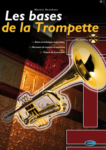 Reuthner Martin - Les Bases De La Trompette + CD