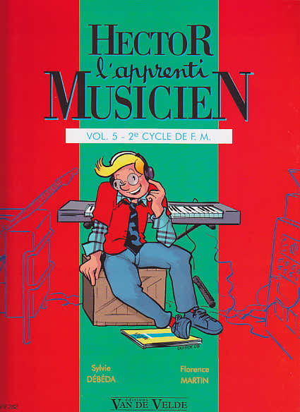 Hector L'Apprenti Musicien Vol.5 - Martin Debeda