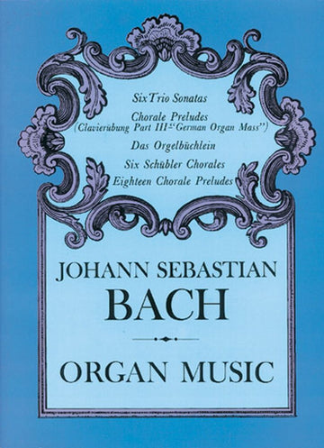 Bach J.S. - Organ Music - Orgue