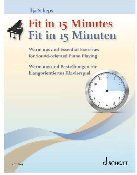 Schott Fit In 15 Minutes Piano - Scheps