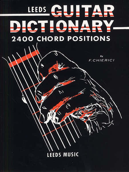 THE LEEDS GUITAR DICTIONARY - GUITAR