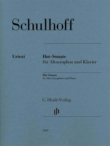 Henle Verlag Schulhoff Erwin - HOT-sonata - Saxophone Alto & Piano