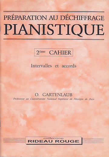 Gartenlaub Odette - Preparation Au Dechiffrage Pianistique Vol.2