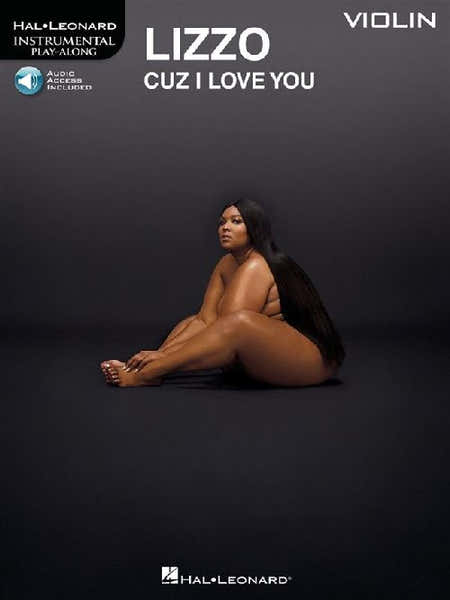 Hal Leonard LIZZO - CUZ I LOVE YOU INSTRUMENTAL PLAY-ALONG - VIOLON