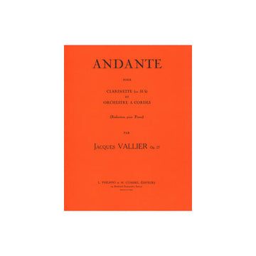 Vallier - Andante Op.27 Clarin./orch.crd - Clarinette et Piano (réduction)