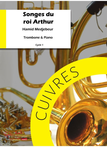 MEDJEBEUR H. - SONGES DU ROI ARTHUR