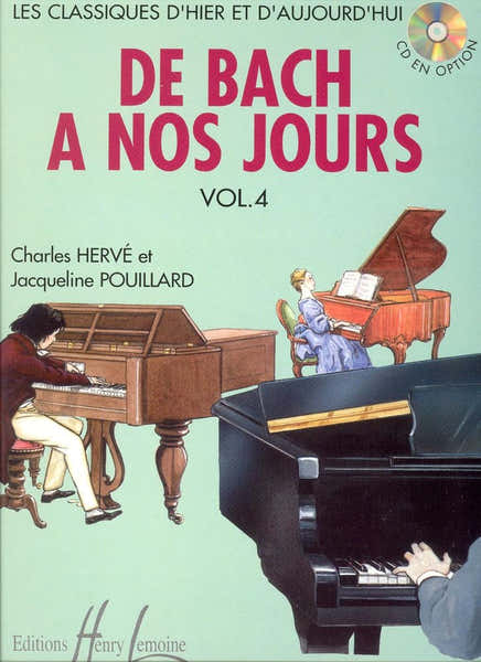 Lemoine De Bach A Nos Jours Vol.4A - Hervé, Pouillard