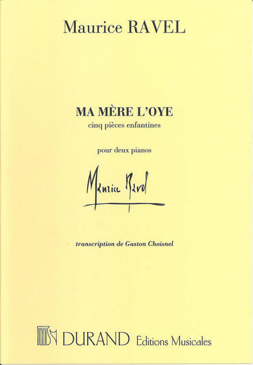 RAVEL M. - MA MERE L'OYE - 2 PIANOS