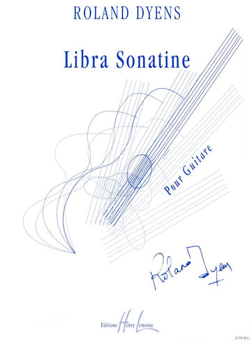 Dyens Roland - Libra Sonatine - Guitare