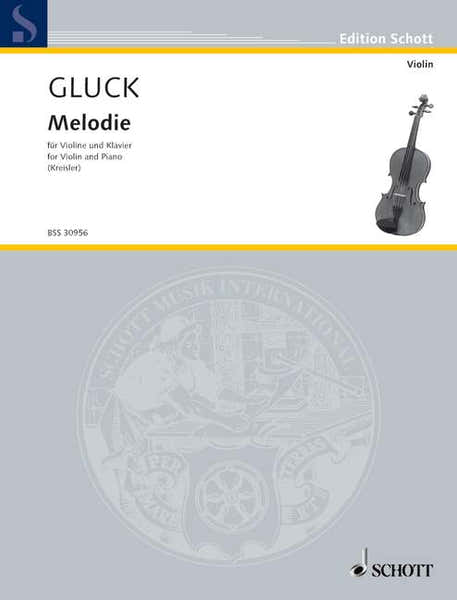 Schott Gluck C. W. - Melody - Violon & Piano
