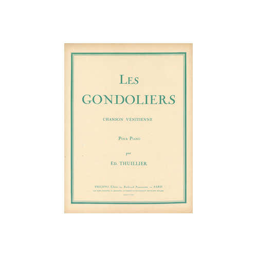 Combre Thuillier Ed. - Les Gondoliers - Piano