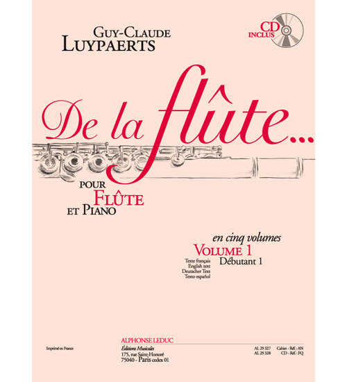 Leduc Guy-Claude Luypaerts: de La Flûte Vol. 1