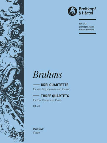 Brahms Johannes - Drei Quette Op. 31 - Soli Mixed Choir Piano