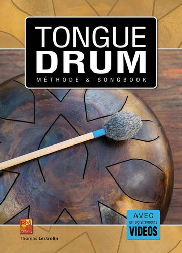 Tongue Drum - Méthode et Songbook