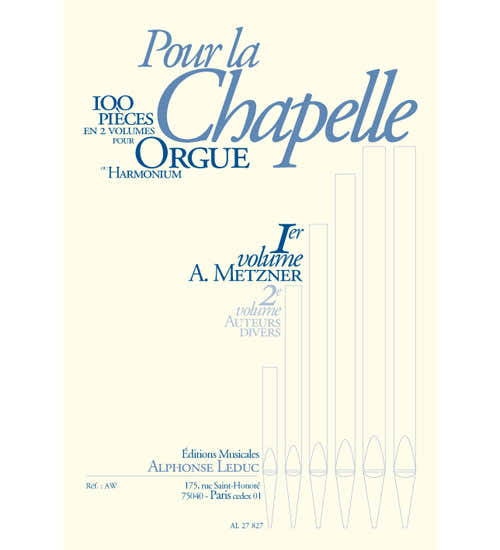 Pour la Chapelle Ier Volume