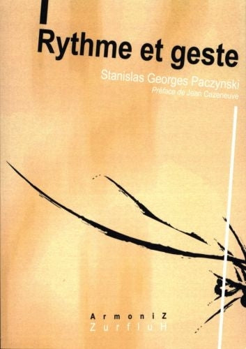 Paczynski G. - Rythme et Geste