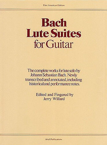 BACH LUTE SUITES FOR GUITAR - GUITAR