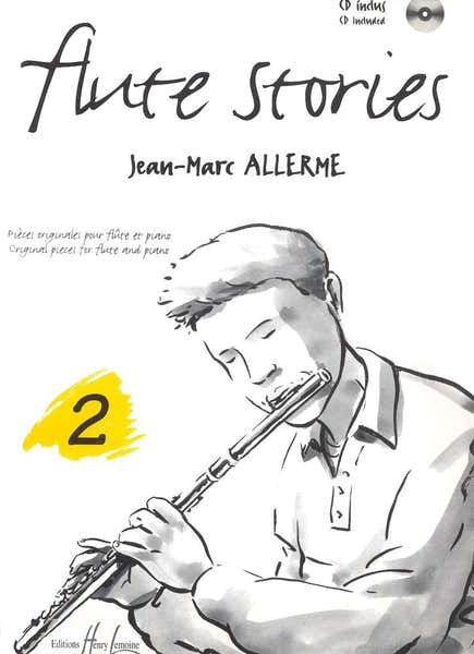 Lemoine Alle Jean-Marc - Flute Stories Vol.2 + Cd - Flute Piano