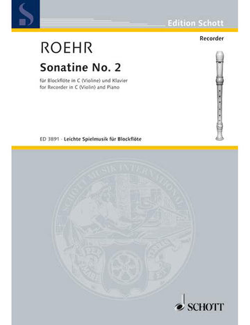 Roehr - Sonatine - Soprano Flute A Bec (violon) et Piano