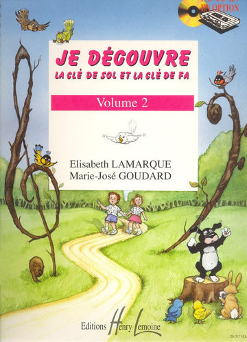 Lamarque E. / Goudard M.-J. - Je Decouvre La Cle De Sol et Fa Vol.2