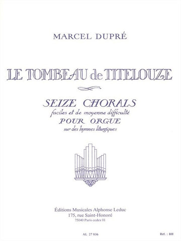 Tombeau Titelouze Op.38