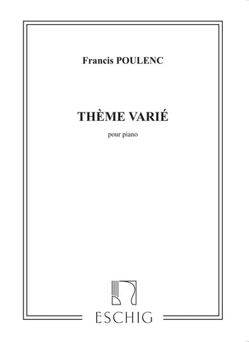 POULENC F. - THEME VARIE - PIANO