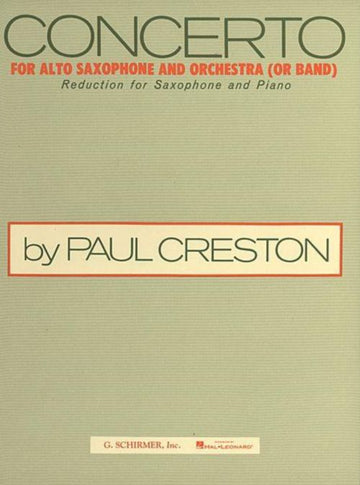 Creston P. - Concerto For Alto Saxophone And Orchestra