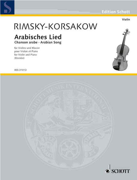 Schott RIMSKY-korsakov Nikolai - Arabian Song - Violin And Piano
